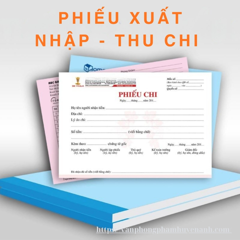 Cac-loai-phieu-xuat-nhap-thu-chi-pho-bien-trong-doanh-nghiep