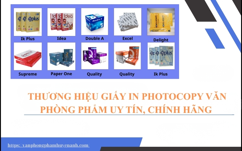 Thuong-hieu-giay-in-photocopy-van-phong-pham-uy-tin-nhat-hien-nay