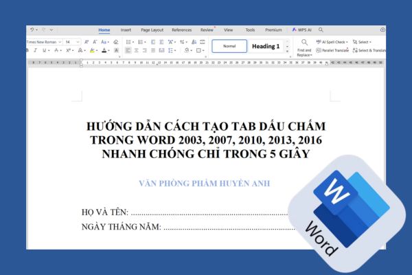 huong-dan-cach-tao-tab-dau-cham-trong-word-2003-2007-2010-2013-2016-nhanh-chong-chi-trong-5-giay